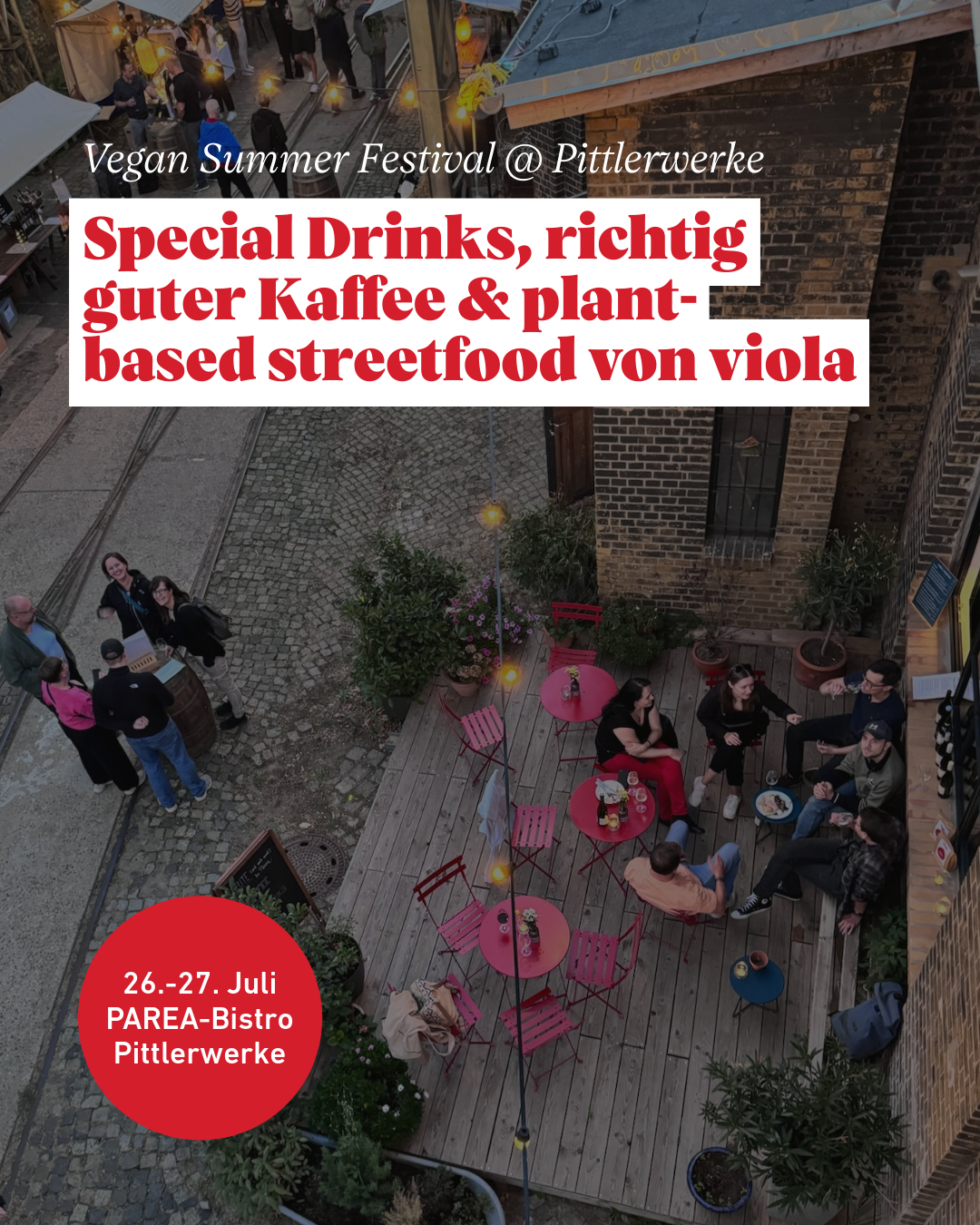 Vegan Summer Festival @ Pittlerwerke